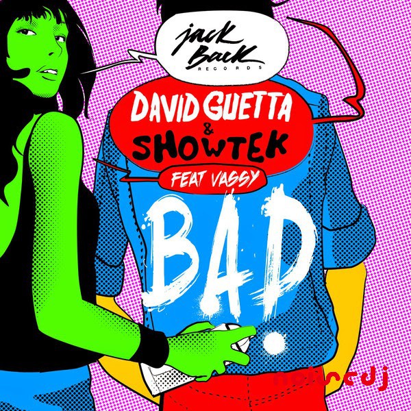 David Guetta & Showtek制作歌曲《BAD》FL水果工程 | David Guetta & Showtek – BAD